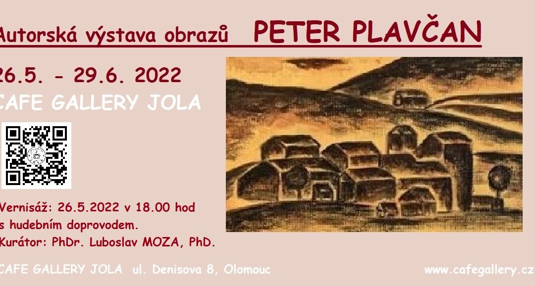 Výstava: Peter Plavčan od 26. 5. 2022