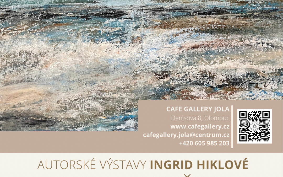 Vernisáž Hiklová Ingrid